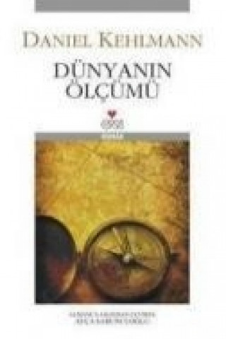 Knjiga Dünyanin Ölcümü Daniel Kehlmann