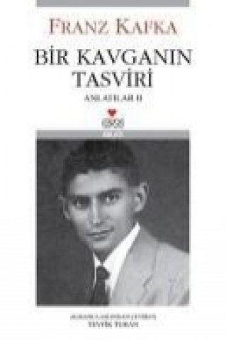 Книга Bir Kavganin Tasviri; Anlatilar II Franz Kafka
