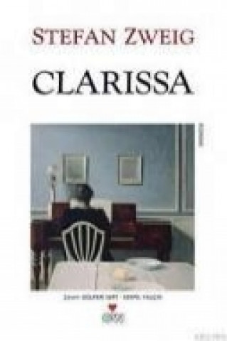 Kniha Clarissa Stefan Zweig