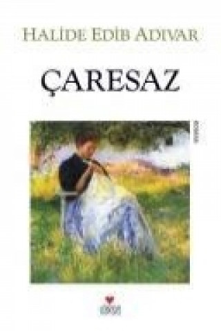Boek Caresaz Halide Edip Adivar