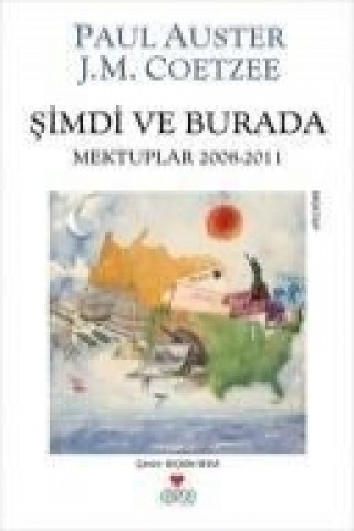 Kniha Simdi ve Burada Paul Auster