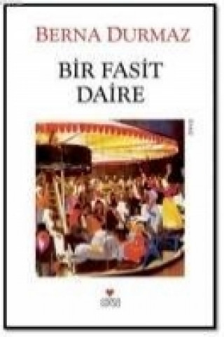 Книга Bir Fasit Daire Berna Durmaz