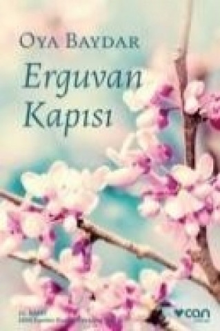 Kniha Erguvan Kapisi Oya Baydar