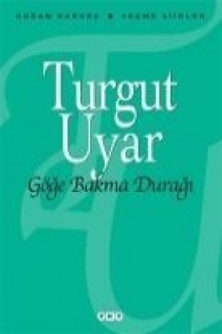 Carte Göge Bakma Duragi Turgut Uyar