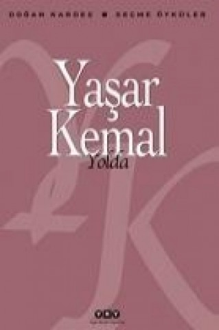 Kniha Yolda Yasar Kemal
