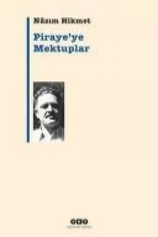 Kniha Pirayeye Mektuplar Nazim Hikmet Ran