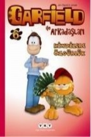 Kniha Garfield ile Arkadaslari 6 - Hindilere Özgürlük Jim Davis