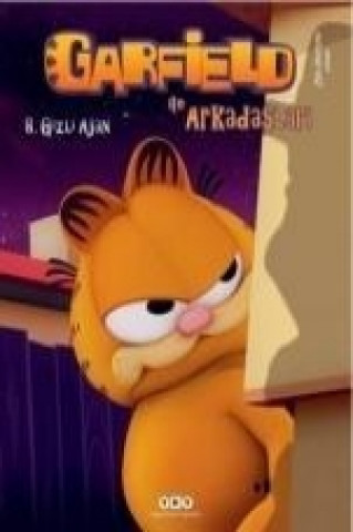 Книга Gizli Ajan 8; Garfield ile Arkadaslari Jim Davis