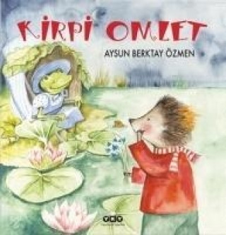 Kniha Kirpi Omlet Aysun Berktay Özmen