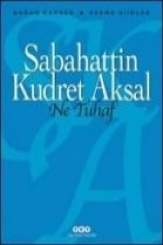 Kniha Ne Tuhaf Sabahattin Kudret Aksal