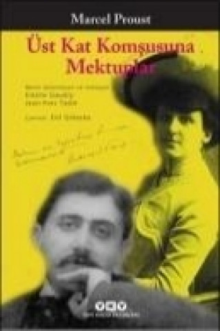 Kniha Üst Kat Komsusuna Mektuplar Marcel Proust