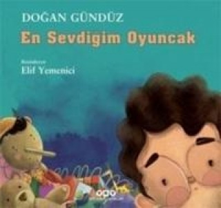 Kniha En Sevdigim Oyuncak Dogan Gündüz