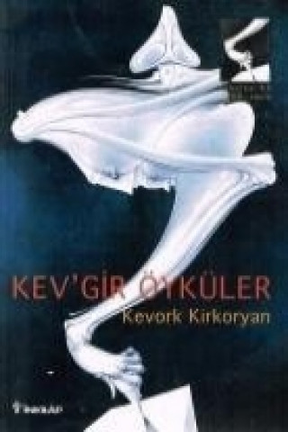 Buch Kevgir Öyküleri Kevork Kirkoryan