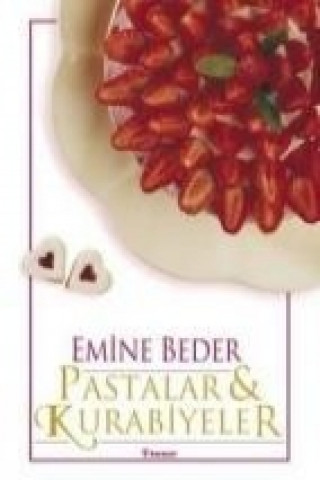 Book Pastalar ve Kurabiyeler Emine Beder
