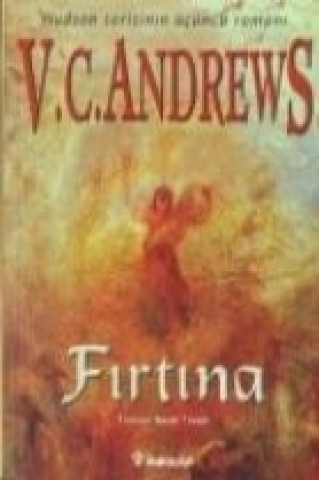 Kniha Firtina V. C. Andrews