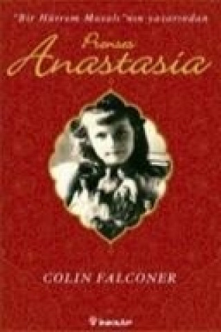 Kniha Prenses Anastasia Colin Falconer