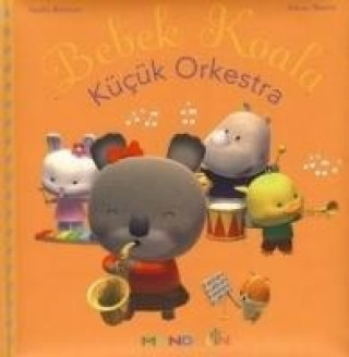 Carte Bebek Koala Kücük Orkestra Nadia Berkane