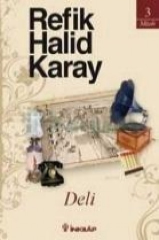 Buch Deli Refik Halid Karay