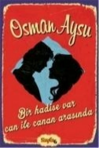 Könyv Bir Hadise Var Osman Aysu