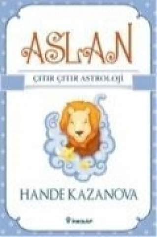 Kniha Aslan - Citir Citir Astroloji Hande Kazanova