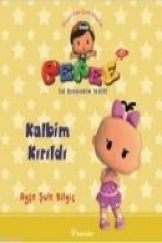 Buch Pepee ile Öyküler Serisi - Kalbim Kirildi Ayse sule Bilgic