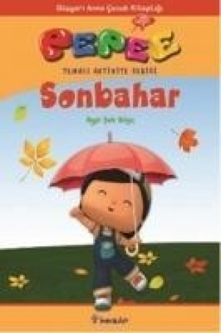 Knjiga Pepee - Sonbahar Ayse sule Bilgic