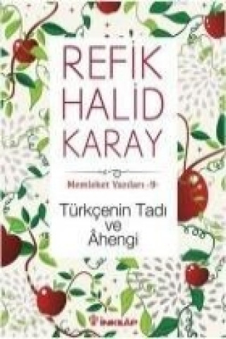 Book Türkcenin Tadi ve Ahengi Refik Halid Karay