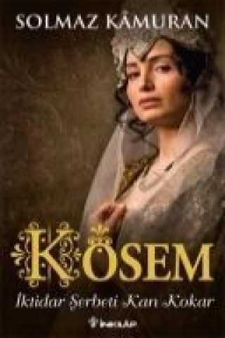 Kniha Kösem Solmaz Kamuran