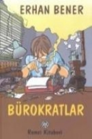 Книга Bürokratlar Erhan Bener