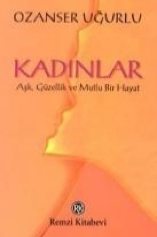 Livre Kadinlar Ozanser Ugurlu