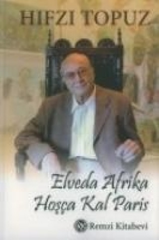 Book Elveda Afrika, Hosca Kal Paris Hifzi Topuz