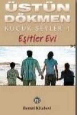 Knjiga Esitler Evi Üstün Dökmen