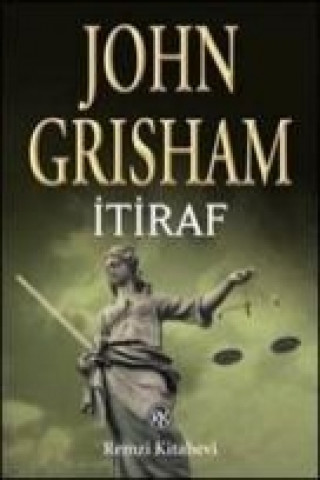 Книга Itiraf John Grisham