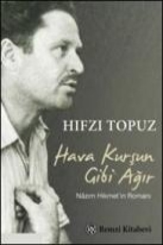 Книга Hava Kursun Gibi Agir Hifzi Topuz