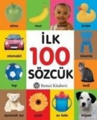 Kniha Ilk 100 Sözcük Kolektif