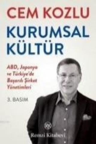 Книга Kurumsal Kültür Cem Kozlu