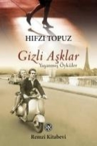 Knjiga Gizli Asklar Hifzi Topuz