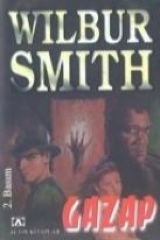 Kniha Gazap Wilbur Smith