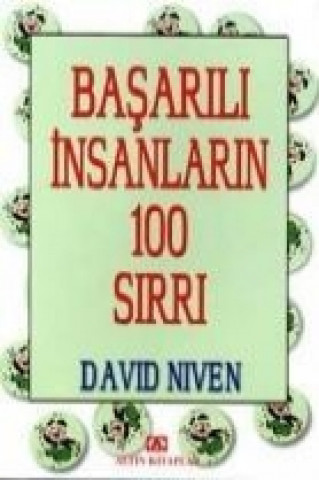 Könyv Basarili Insanlarin 100 Sirri David Niven