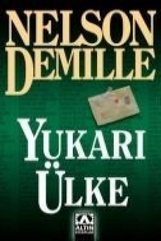 Kniha Yukari Ülke Nelson DeMille