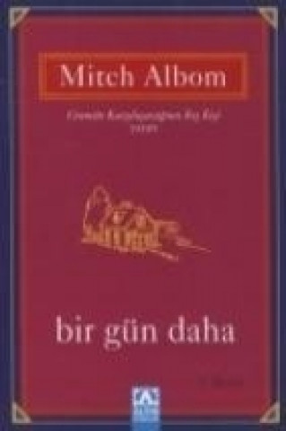 Kniha Bir Gün Daha Mitch Albom