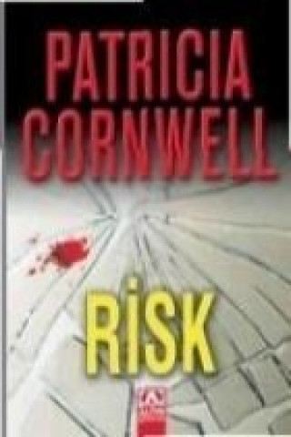 Knjiga Risk Patricia Cornwell