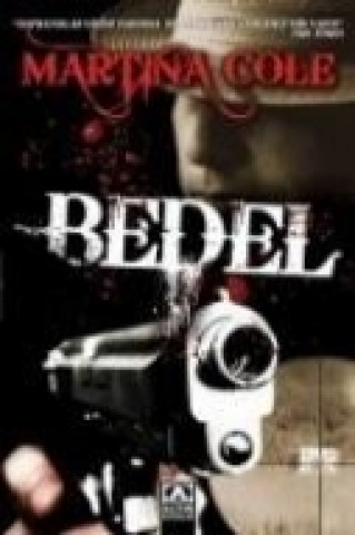 Knjiga Bedel Martina Cole