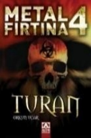 Libro Metal Firtina 4 Orkun Ucar