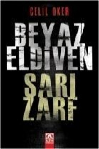 Livre Beyaz Eldiven Sari Zarf Celil Oker