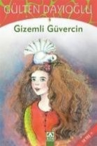 Книга Gizemli Güvercin Gülten Dayioglu