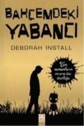 Libro Bahcemdeki Yabanci Deborah Install