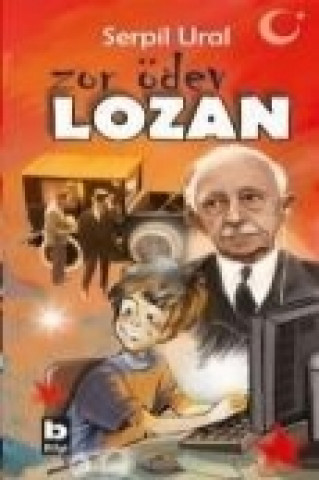 Knjiga Zor Ödev Lozan Serpil Ural