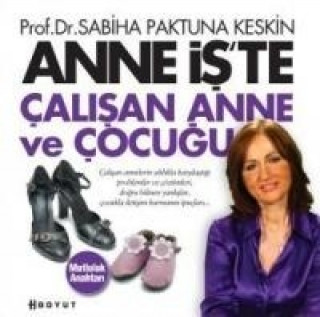 Książka Calisan Anne Ve Cocugu Sabiha Paktuna Keskin