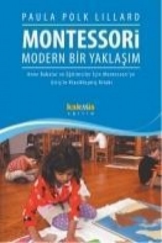 Kniha Montessori Modern Bir Yaklasim Paula Polk Lillard